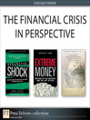 The Financial Crisis in Perspective (Collection)